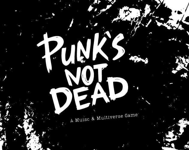 Punks Not Dead!