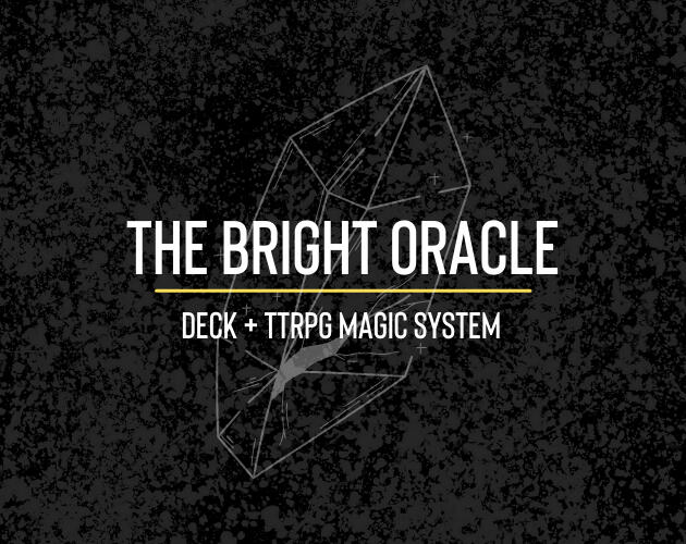 Print 'n play Oracle Deck + TTRPG Magic System